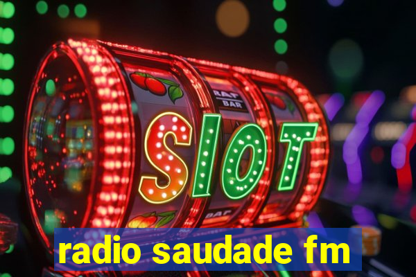 radio saudade fm